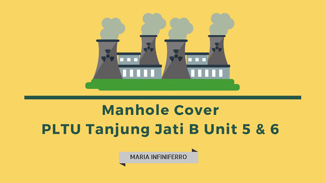Manhole Cover PLTU Tanjung Jati B