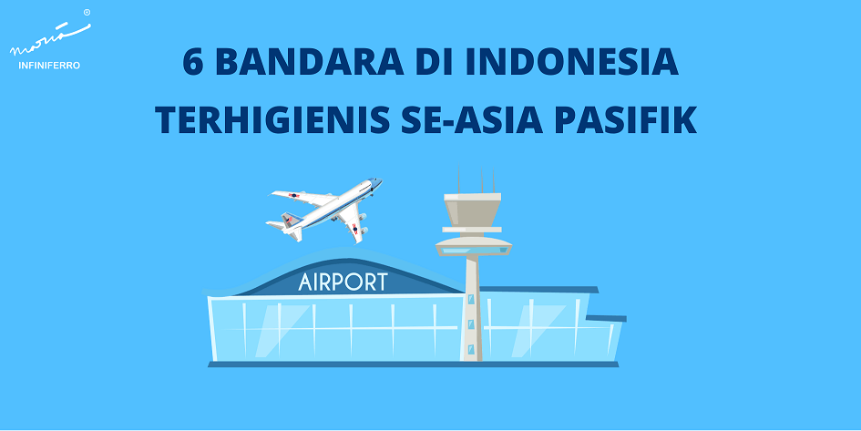 6 bandara di indonesia terhigienis di asia pasifik