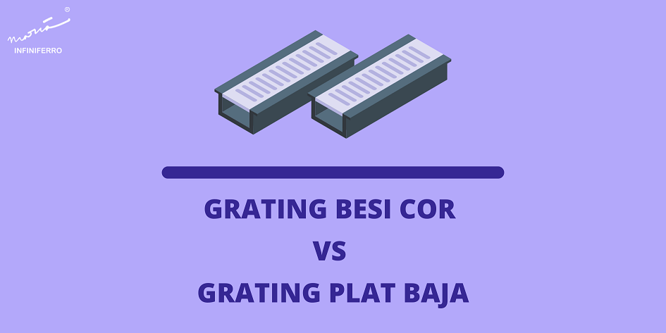 Grating Besi Cor Vs Grating Plat Baja