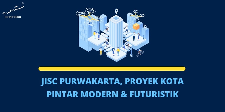 JISC Purwakarta, Proyek Kota Pintar Modern & Futuristik