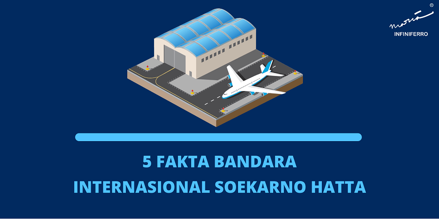 5 Fakta Bandara Internasional Soekarno Hatta